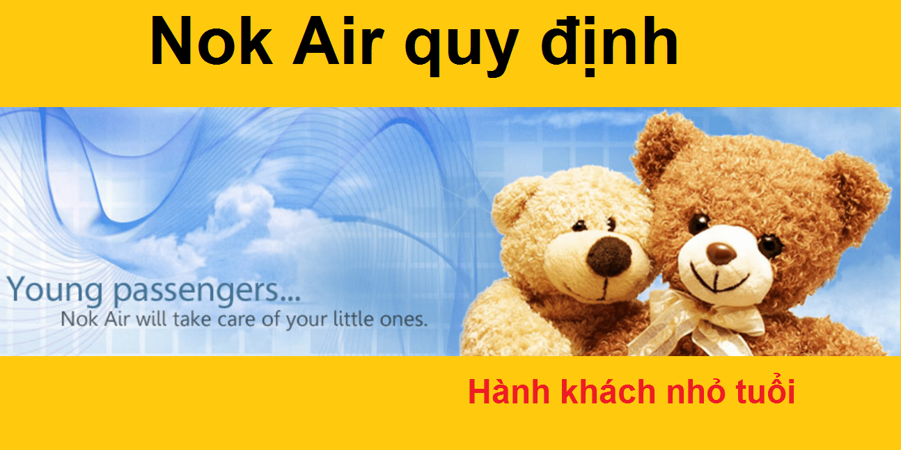 Quy định Nok Air đối với hành khách nhỏ tuổi