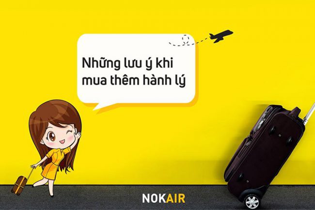 phi mua hanh ly ky gui cua Nok Air Quy định về phí mua hành lý kí gửi của Nok Air