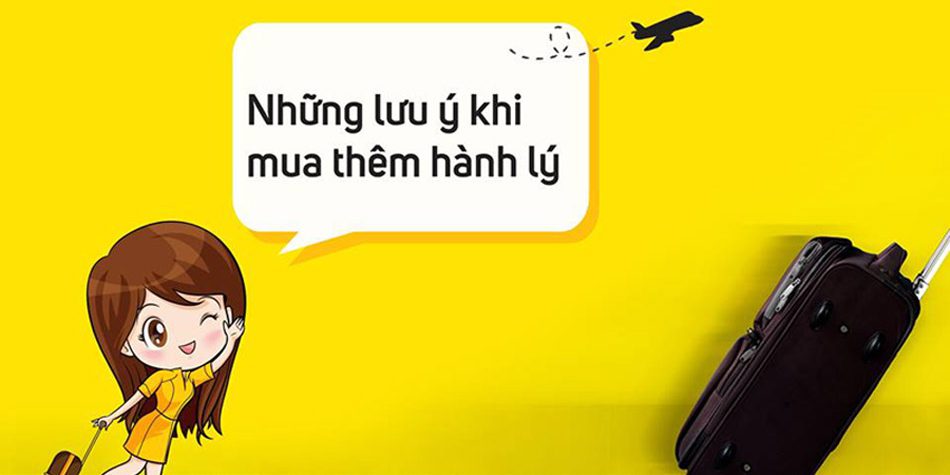 phi mua hanh ly ky gui cua Nok Air Quy định về phí mua hành lý kí gửi của Nok Air