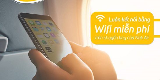 wifi mien phi Top 3 dịch vụ tiện ích có trên máy bay của Nok Air.