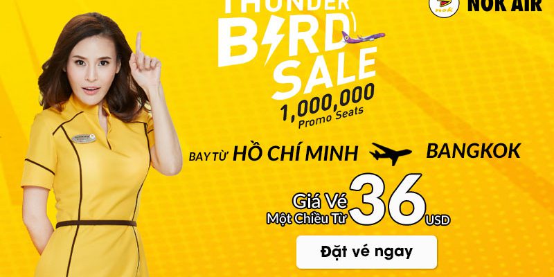Khuyến mãi lớn từ Nok Air vé máy bay chỉ 36 USD
