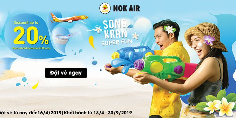 Nok Air khuyến mãi giảm 20% giá vé máy bay tham gia Songkran
