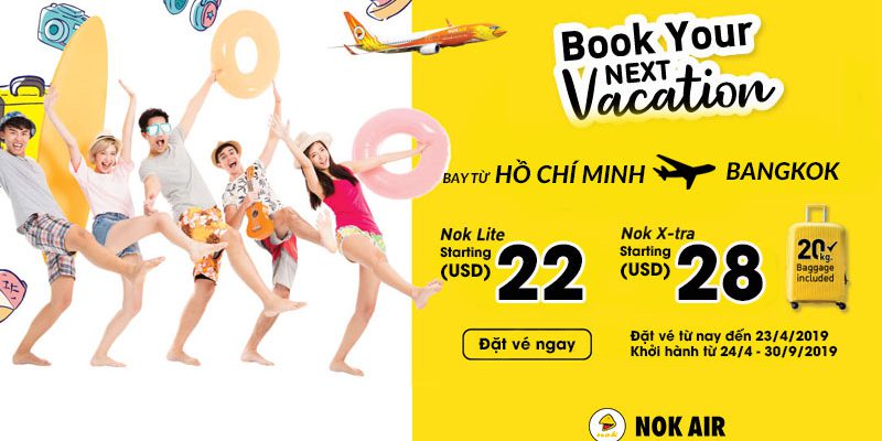Khuyến mãi từ Nok Air chỉ 28 USD từ Hồ Chí Minh đi BangKok